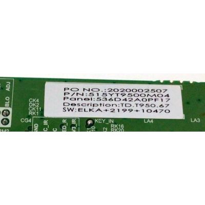 KIT PARA TV INSIGNIA / MAIN 515YT9500M04 / TD.T950.67 / 536D42AOPF17 / 536D42A0PF17 / FUENTE TV3903-ZC02-01 / E021M463-A5 / 2020002575 / E168066 / PANEL JE415D3HA0L / MODELO NS-42F201NA22 - Imagen 4